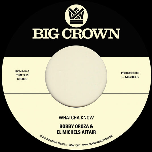 the album cover for Bobby Oroza  & El Michels Affair - Whatcha Know B/W Losing It