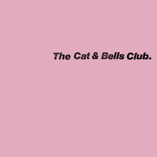 the album cover for The Cat &amp; Bells Club - The Cat & Bells Club [LP]