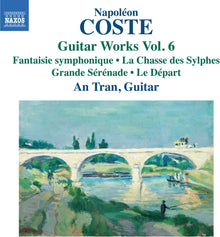 the album cover for Coste / Tran - Guitar Works Vol. 6