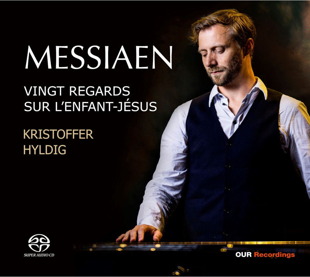 Messiaen / Hyldig - Vingt Regards Sur L Enfant-Jesus [CD]