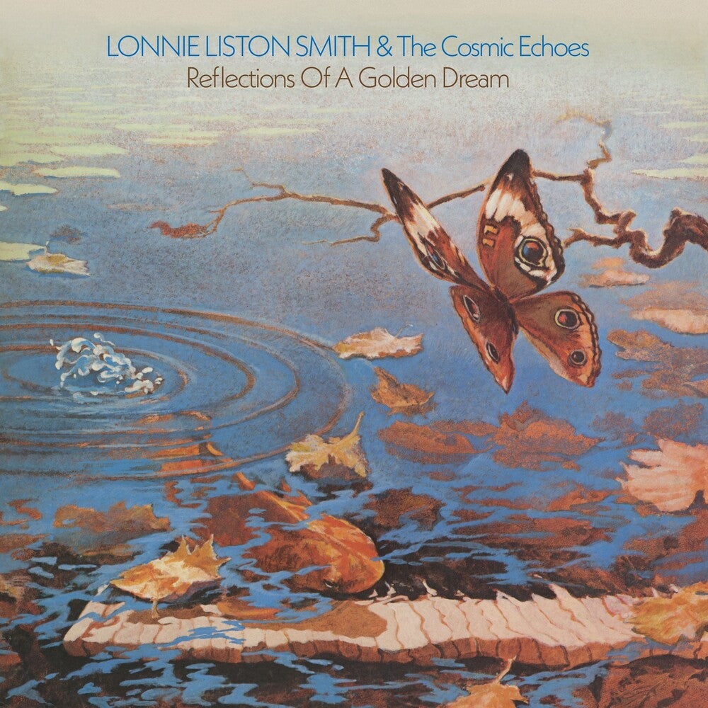 Lonnie Smith  Liston & The Cosmic Echoes - Reflections Of A Golden Dream (Uk) [LP] Vinyl Record