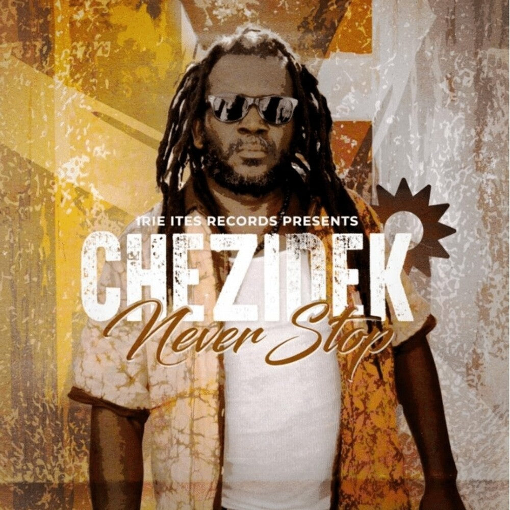 Chezidek - Never Stop (Uk) Music CD