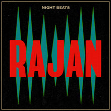 Night Beats - Rajan [CD]