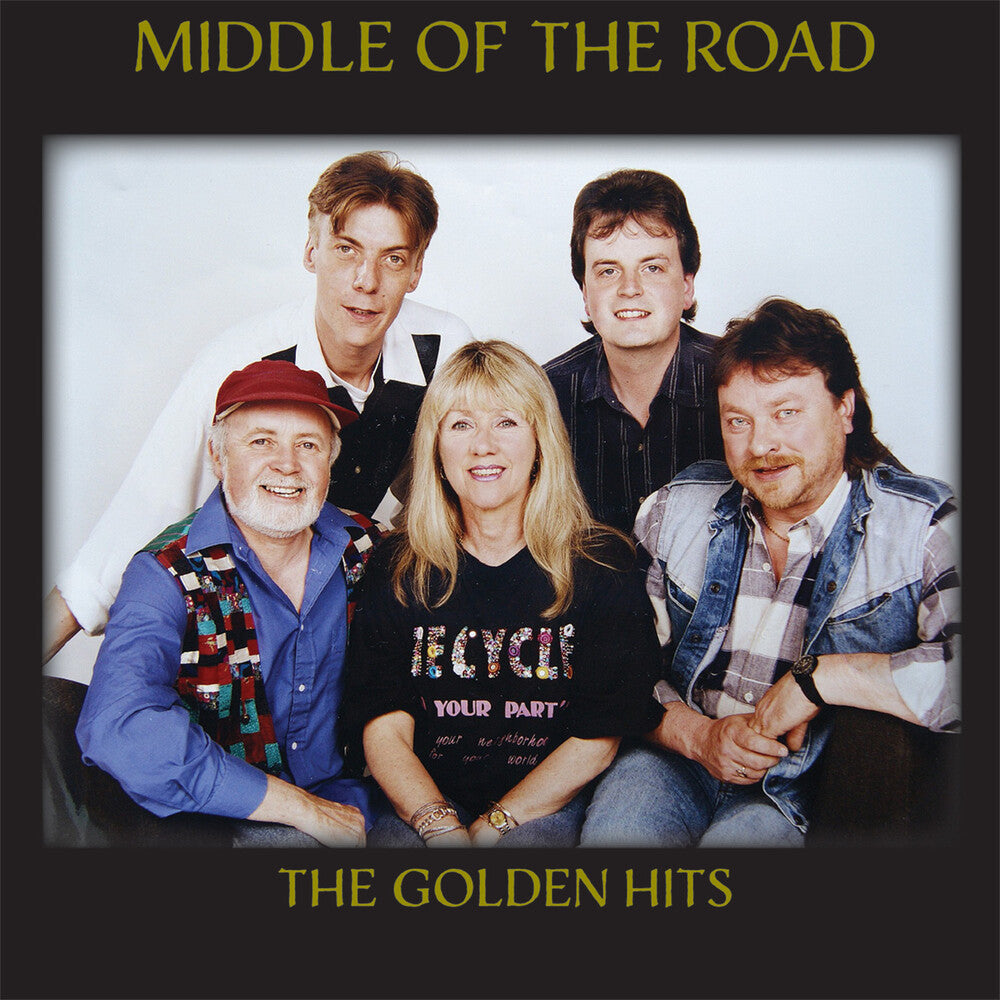 the album cover for Middle Of The Road - Golden Hits [Limited Edition] (Coll) [Remastered]