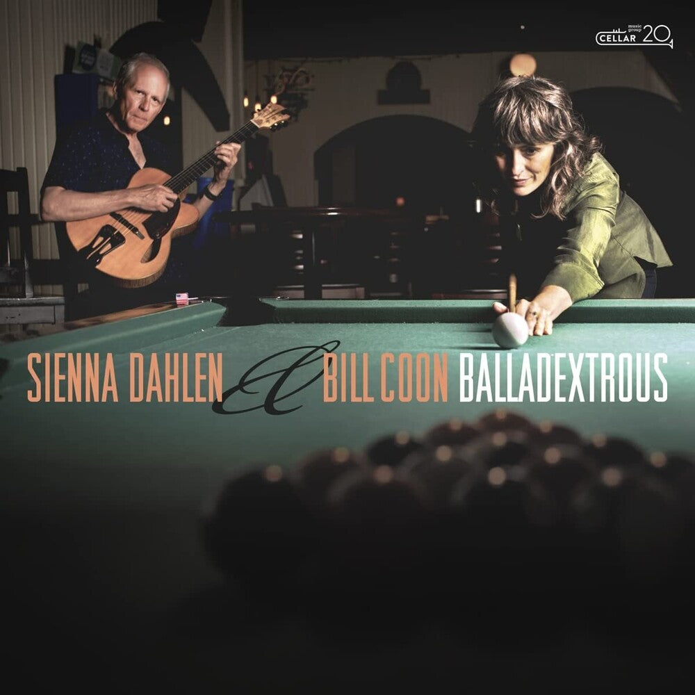 the album cover for Sienna Dahlen  / Coon,Bill - Balladextrous
