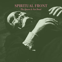 Spiritual Front - The Queen Is Not Dead [CD]