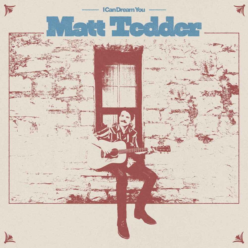 Matt Tedder - I Can Dream You [LP] Vinyl Record