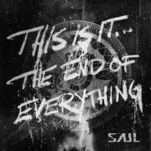 Saul - This Is It... The End Of Everything [CD]
