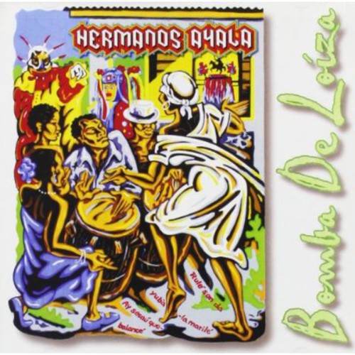 Hermanos Ayala - Bomba de Loiza [CD]