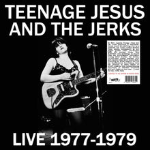 Teenage Jesus & The Jerks - Live 1977 [Colored Vinyl] (Wht) (Uk) Vinyl Record