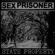 the album cover for Sex Prisoner - State Property