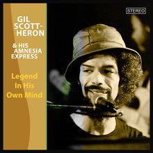 Gill Heron -Scott & His Amnesia Express - Legend In His Own Mind [LP] Vinyl Record