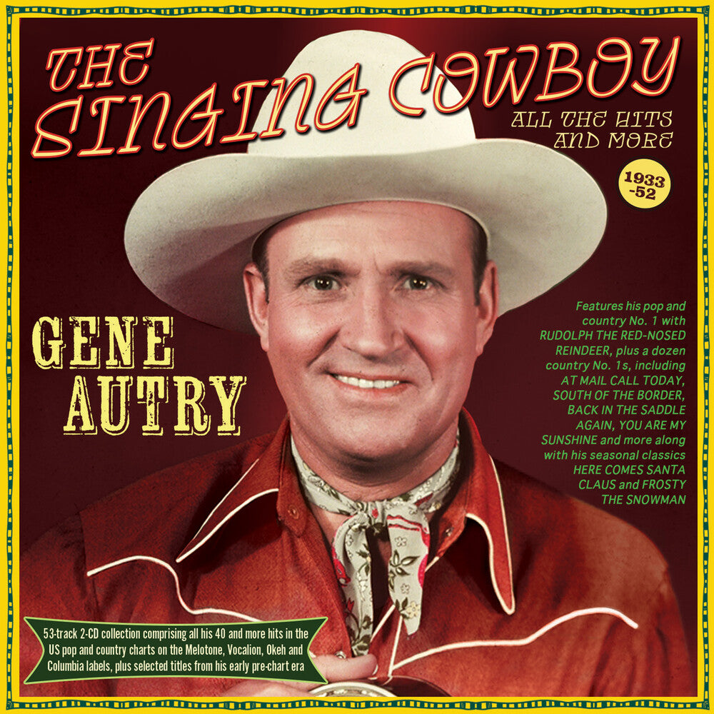 Gene Autry - Singing Cowboy: All The Hits And More 1933-52 [CD]