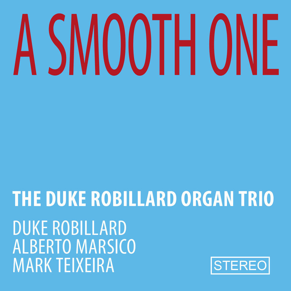 Duke Robillard - Smooth One Music CD