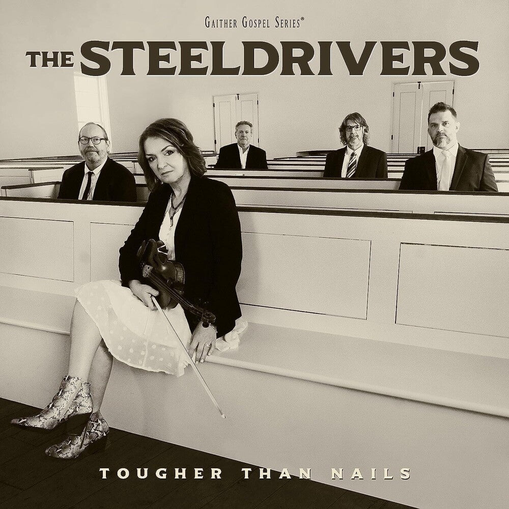 Steeldrivers - Tougher Than Nails [CD]
