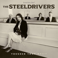 Steeldrivers - Tougher Than Nails [CD]