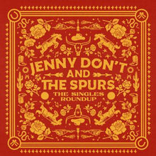 the album cover for Jenny Don't & the Spurs - Singles Roundup