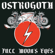 Ostrogoth - Full Moon's Eyes [CD]