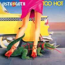 the album cover for Ostrogoth - Too Hot - Yellow [Colored Vinyl] (Ylw)