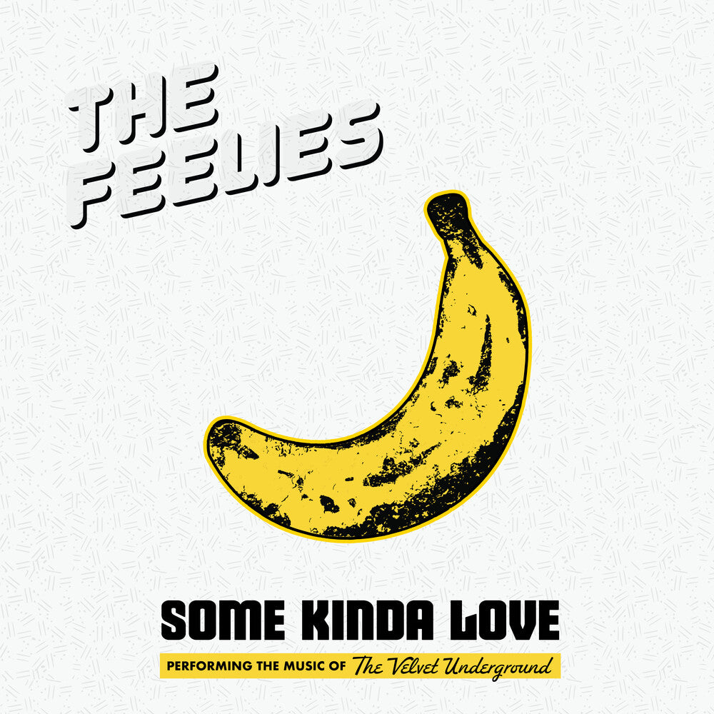 Feelies - Some Kinda Love: Performing Music Of The Velvet [CD]