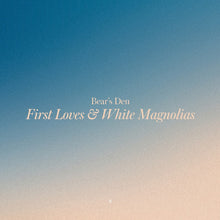 Bear's Den - First Loves & White Magnolias - Yellow [Colored Vinyl] Vinyl Record