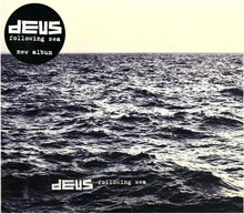 Deus - Following The Sea [Reissue] Vinyl Record