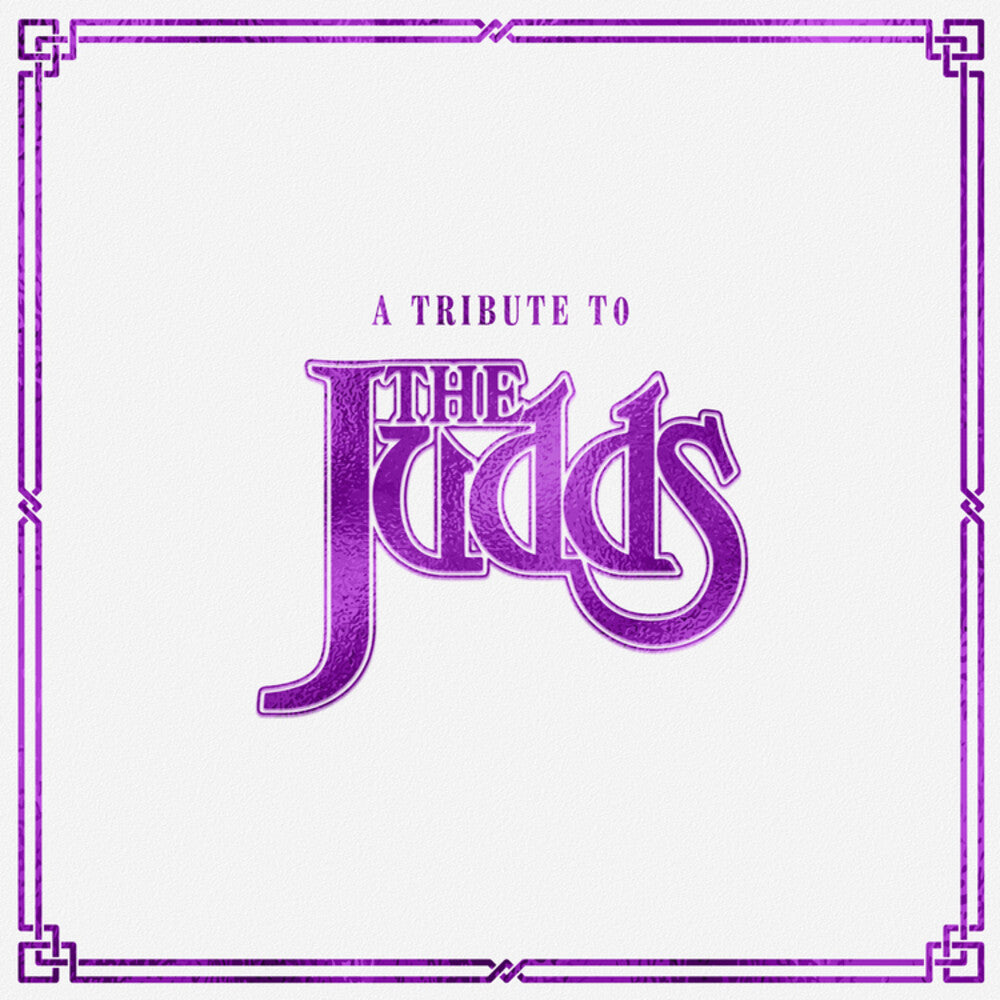 Tribute To The Judds / Various - Tribute To The Judds / Various [CD]