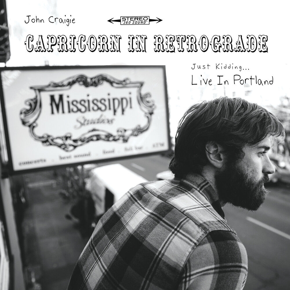 John Craigie - Capricorn In Retrograde... Just Kidding... Live In [CD]