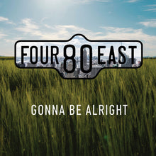 Four80east - Gonna Be Alright [Digipak]