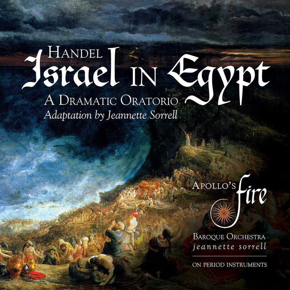 Handel / Apollo's Fire - Israel In Egypt [CD]
