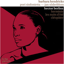 the album cover for Berlioz / Hendricks / Soderblom - Herminie Les Nuits D Ete Cleopatre
