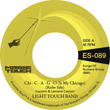 Light Touch Band & Magic Touch - Chi - C - A - G - O (Is My Chicago) / Sexy Lady [7" Vinyl]