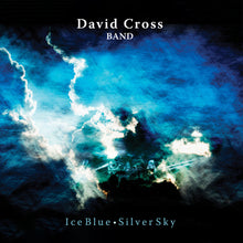 David Cross  Band - Ice Blue Silver Sky (Uk) [CD]