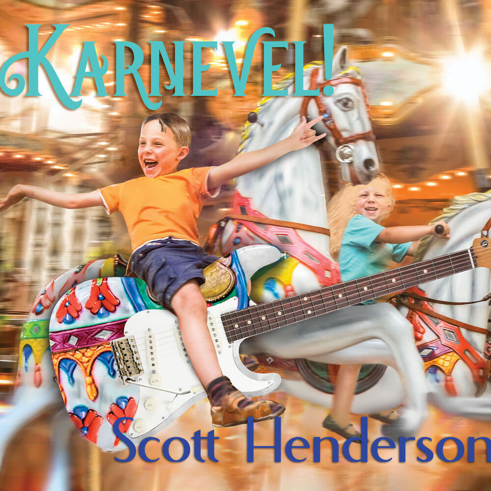 Scott Henderson - Karnevel! [CD]