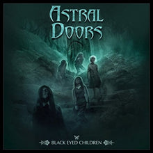 Astrol Doors - Black Eyed Children (Petrol Transparent LP Vinyl)
