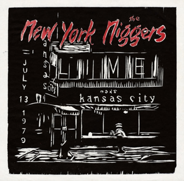 New York Ni**Ers - Live At Max's July 31 1979 - LP Vinyl