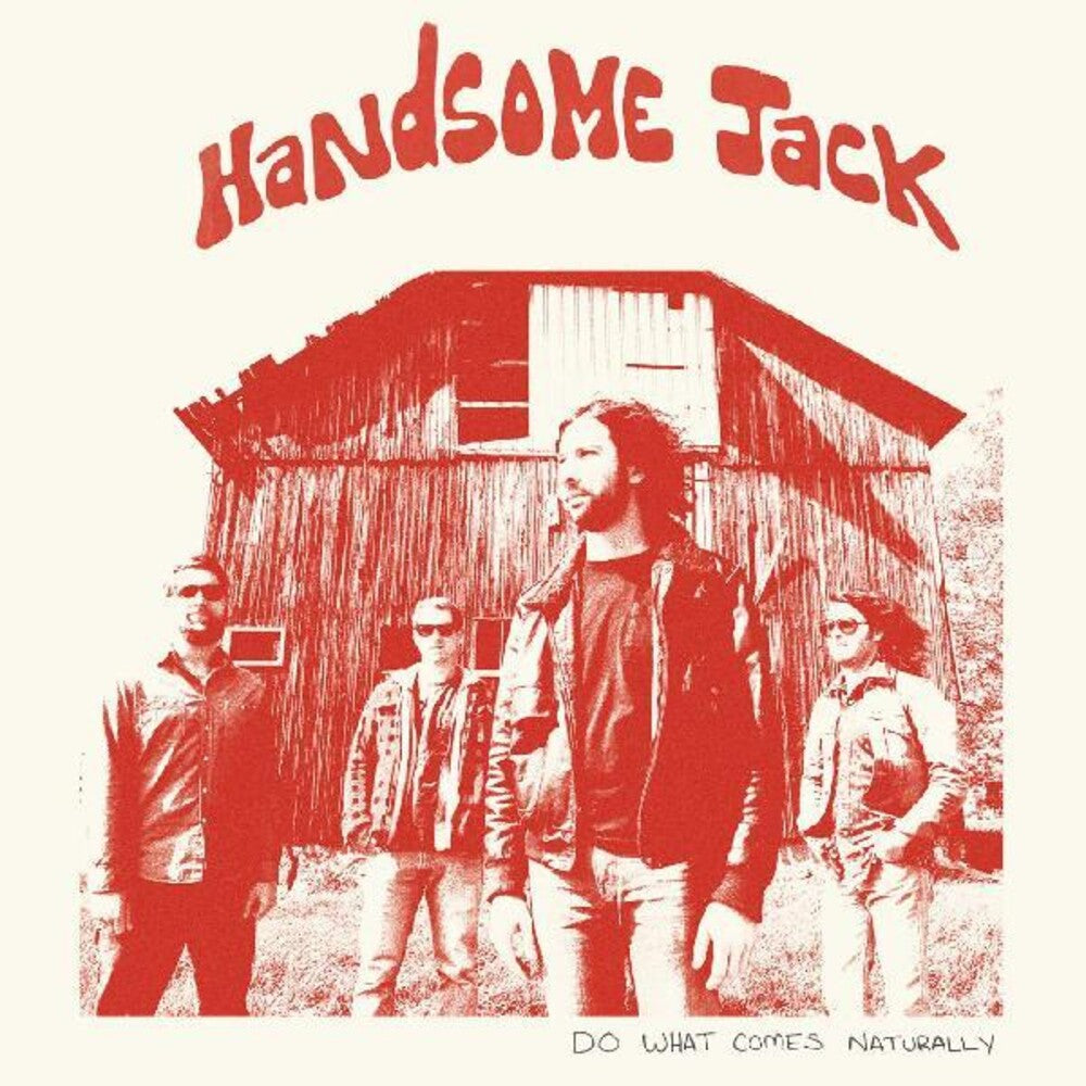 the album cover for Handsome Jack - Do What Comes Naturally [Clear Vinyl] (Red)