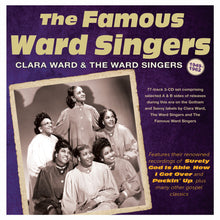 the album cover for Clara Ward  & The Ward Singers - Famous Ward Singers 1949-62