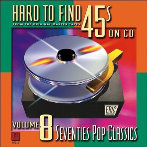 Hard To Find 45s On Cd - Hard-To-Find 45's On CD, Vol. 8: Pop Classics [CD]