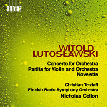 the album cover for Lutoslawski / Tetzlaff - Concerto For Orchestra Partita For Violin & Orch