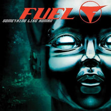 Fuel - Something Like Human [LP] Vinyl Record