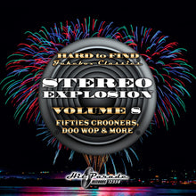 the album cover for Hard To Find Jukebox Classics: Stereo Explosion 8 - Hard To Find Jukebox Classics: Stereo Explosion 8