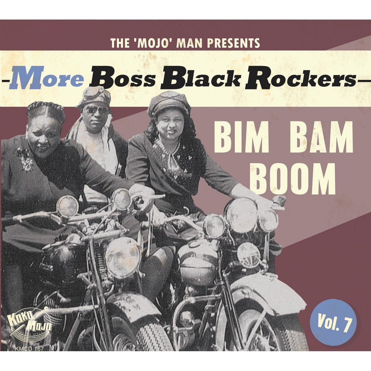 More Boss Black Rockers 7: Bim Bam Boom