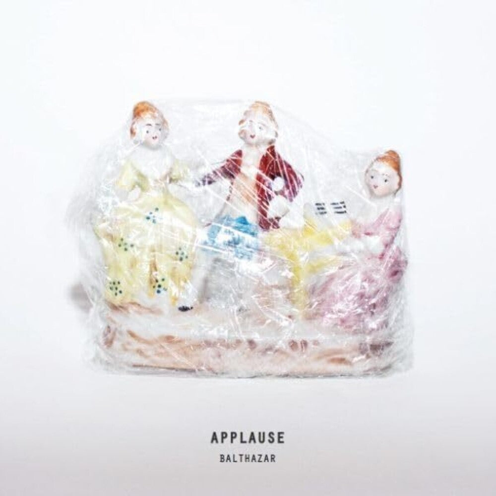 the album cover for Balthazar - Applause - White [Colored Vinyl] (Wht) [Reissue]
