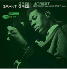 Grant Green - Green Street [Blue Note Classic Vinyl Series LP] Vinyl Record