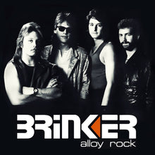 the album cover for Brinker - Alloy Rock (Bonus Tracks) [Deluxe] (Aus)