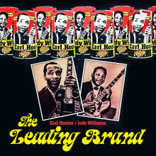 the album cover for Earl Hooker  / Williams,Jody - Leading Brand (Mod)