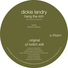 the album cover for Dickie Landry - Hang The Rich