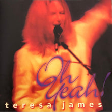 James, Teresa - Oh Yeah [CD]