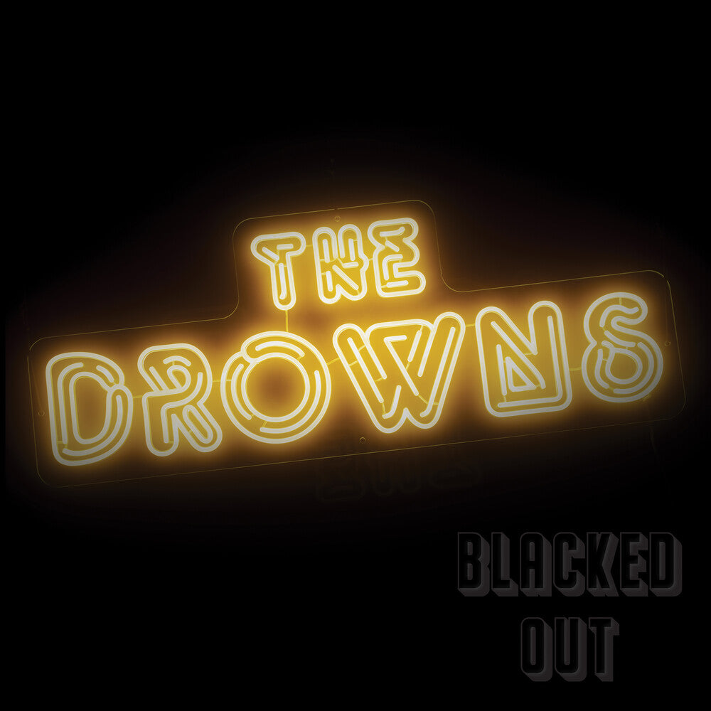 Drowns - Blacked Out [CD]
